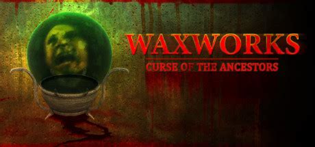 ixona|Buy Waxworks: Curse of the Ancestors